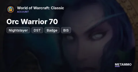 Nightslayer - Orc Warrior 70 ■ DST + Badge ■ BiS ■