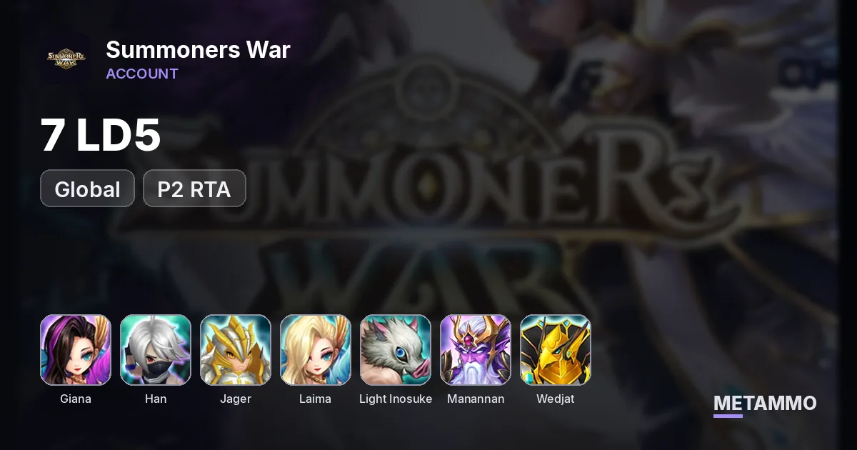 GLOBAL 7 LD5 P2 RTA: Giana/Han/Jager/Laima/Light Inosuke Hashibira/Manannan/Wedjat - Summoners War account summary