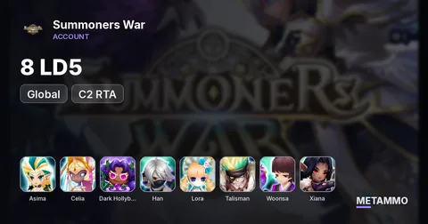 GLOBAL 8 LD5 C2 RTA: Asima/Celia/Dark Hollyberry Cookie/Han/Lora/Talisman/Woonsa/Xiana