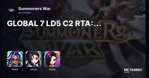 GLOBAL 7 LD5 C2 RTA: Kiara/Maya/Leona/Oberon/Mananan/Shazam/Giana