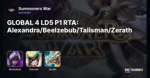 GLOBAL 4 LD5 P1 RTA: Alexandra/Beelzebub/Talisman/Zerath