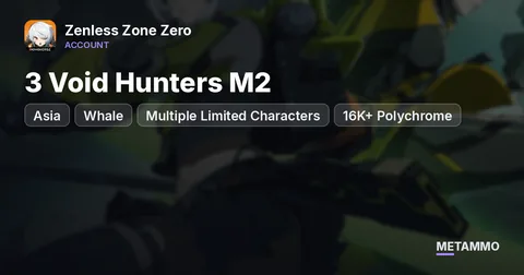 Whale Asia | 3 Void Hunters M2 | Multiple Limited Characters | 16K+ Polychrome