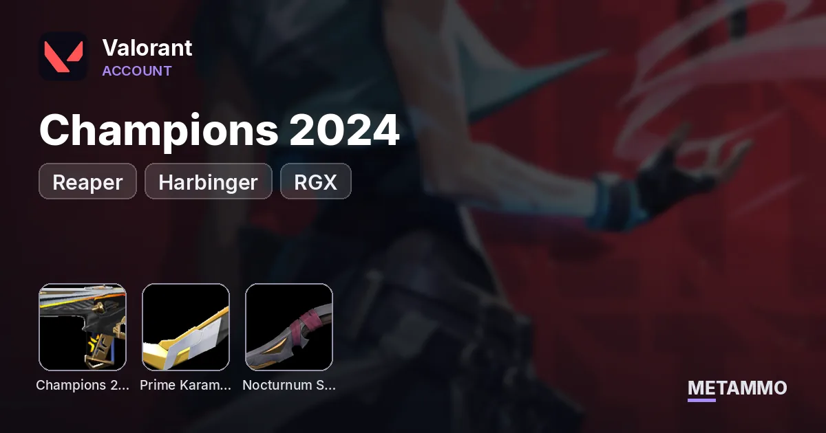 Champions 2024 | Prime Karambit | Nocturnum + Reaper + Harbinger | RGX - Valorant account summary