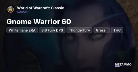 Whitemane ERA - Gnome Warrior 60 ■ BiS Fury DPS ■ Thunderfury + Gressil + THC + Kiss + Ashbringer ■