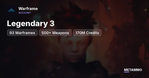 Legendary 3 | 93 Warframes | 500+ Weapons | 170M Credits