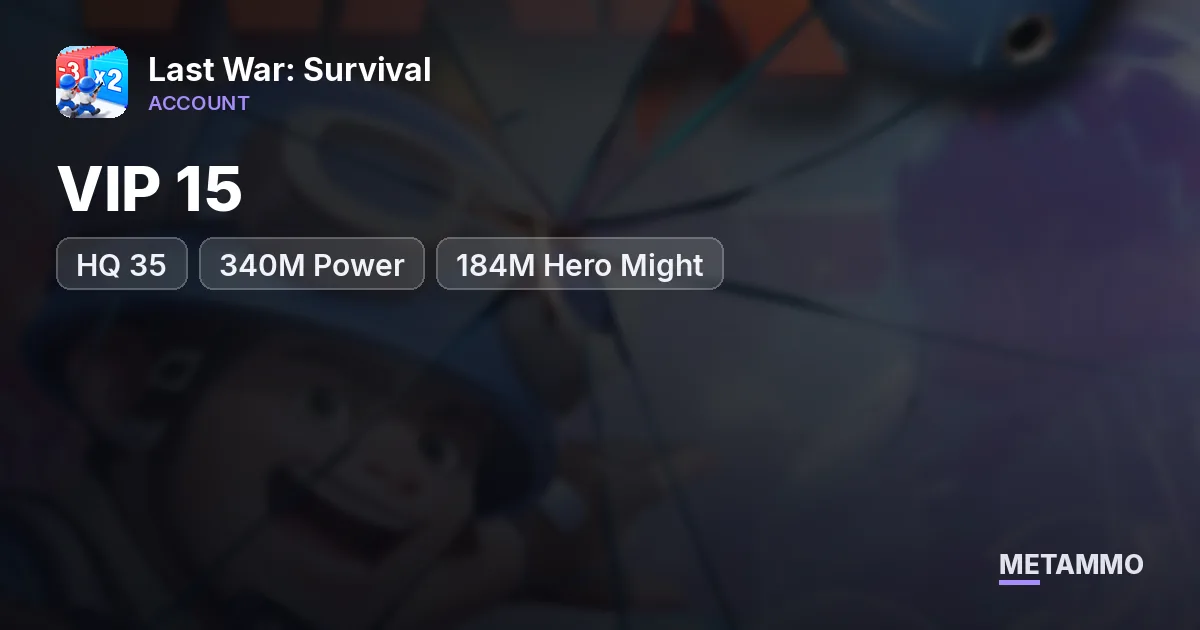 VIP 15 | HQ 35 | 340M Power | 184M Hero Might