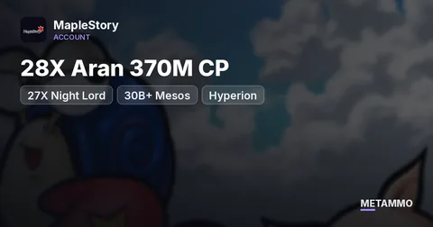 28X Aran 370M CP | 27X Night Lord | 30B+ Mesos | Hyperion