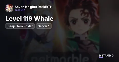 Level 119 Whale | Deep Hero Roster | Server 1