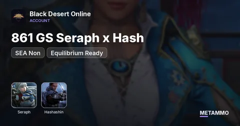 861 GS Seraph x Hash | SEA Non- | Equilibrium Ready