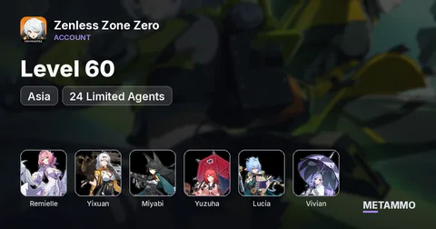 Asia | Level 60 | 24 Limited Agents | Remielle, Yi Xuan, Miyabi, Yuzuha, Lucia, Vivian, Astra