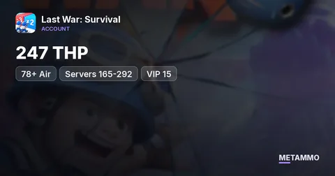247 THP | 78+ Air | Servers 165-292 | VIP 15