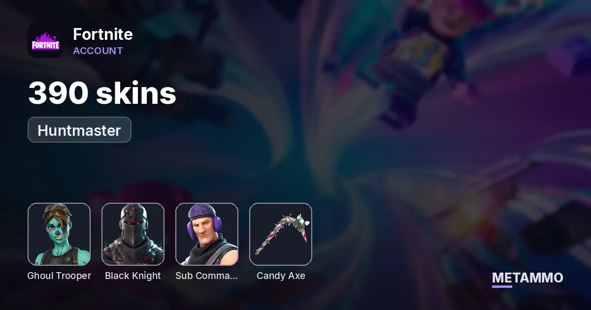390 skins + OG Ghoul + Black Knight + Huntmaster + Twitch Prime + Candy Axe - Fortnite account summary