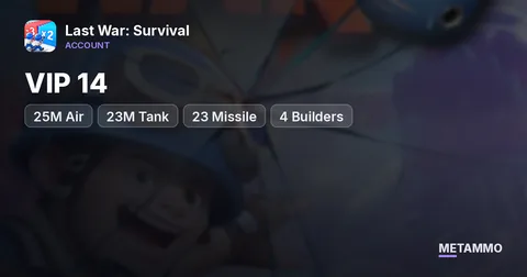 VIP 14 | 25M Air | 23M Tank | 23 Missile | 4 Builders