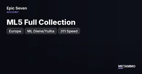 EU | ML5 Full Collection | ML Diene/Yulha | 311 Speed