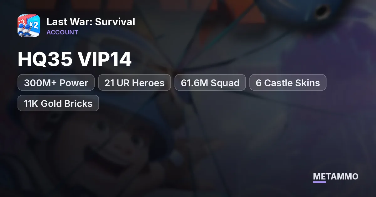 HQ35 VIP14 | 300M+ Power | 21 UR Heroes | 61.6M Squad | 6 Castle Skins | 11K Gold Bricks