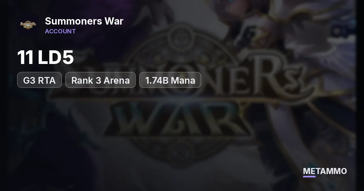 Rank 3 Arena | G3 RTA | 11 LD5 | 1.74B Mana - Summoners War account summary