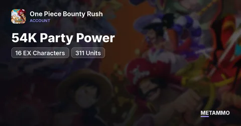 Android | 16 EX Characters | 311 Units | 54K Party Power