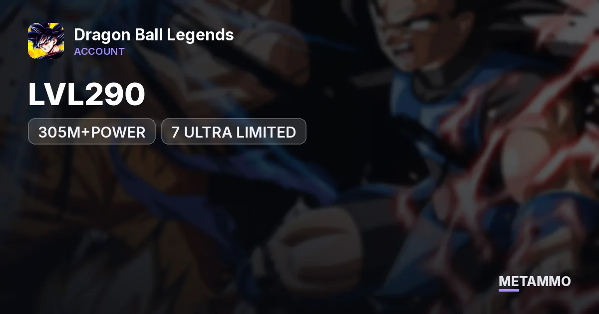 LVL290 | 305M+POWER | 7 ULTRA LIMITED - Dragon Ball Legends account summary