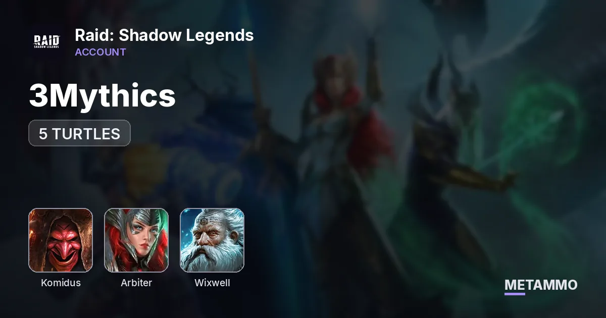 / 3Mythics / KOMIDUS + 5 TURTLES, Gnut, Arbiter, Wixwell / Nice Champs - Raid: Shadow Legends account summary