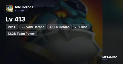 iOS | Lv 413 | VIP 11 | 22 Void Heroes | 46 E5 Heroes | 79 Skins | 12.3B Team Power