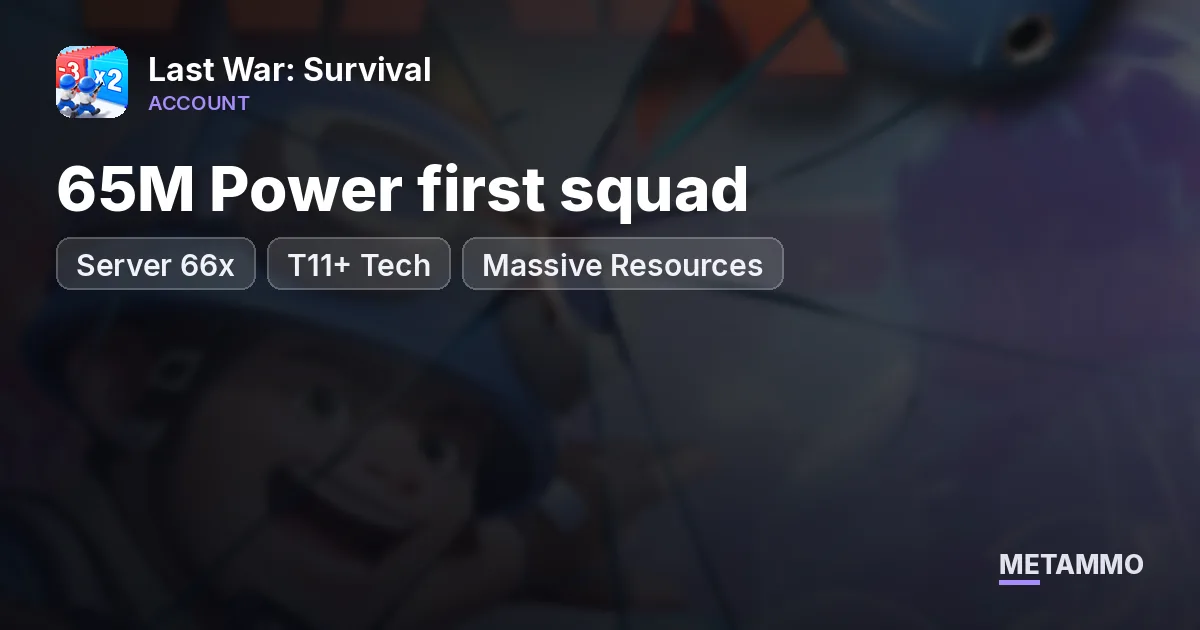 Server 66x | 65M Power first squad | T11+ Tech | Massive Resources - Last War: Survival account summary
