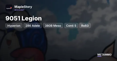 Hyperion | 286 Adele | 9051 Legion | 380B Meso | Conti 5 + RoR3 | 220k Familiar Cards