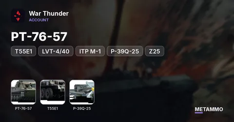 PT-76-57 | T55E1 | LVT-4/40 | ITP M-1 | P-39Q-25 | Z25 | Voroshilov