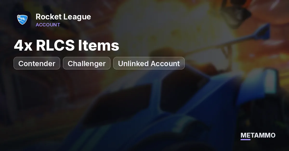 4x RLCS Items (Contender + Challenger) | Unlinked Account - Rocket League account summary