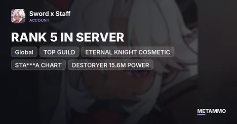 RANK 5 IN SERVER | TOP GUILD | ETERNAL KNIGHT COSMETIC | GLOBAL | STA***A CHART | DESTORYER 15.6M POWER