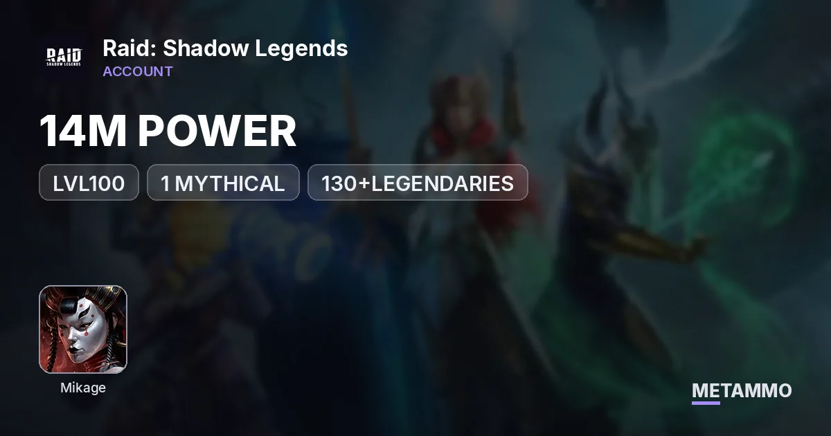 14M POWER, LVL100, 1 MYTHICAL, 130+LEGENDARIES, MIKAGE, BARON, LILITU, LYDIA AND MORE - Raid: Shadow Legends account summary