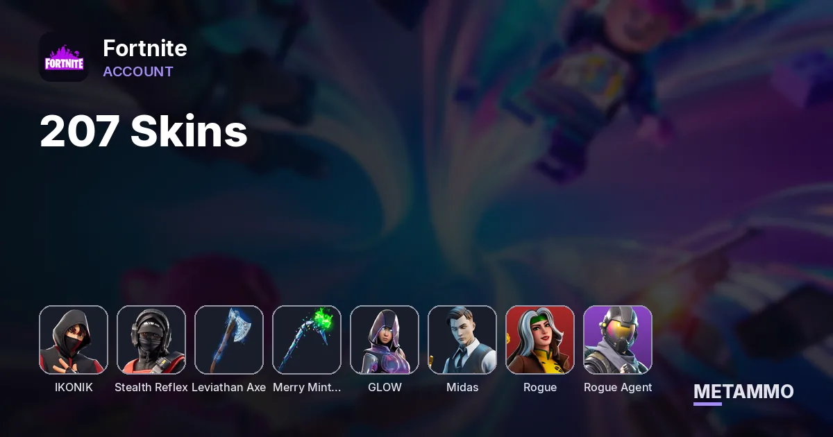 207 Skins | IKONIK | Stealth Reflex | Leviathan Axe | Merry Mint Axe | Glow | Gold Midas | Rogue Agent - Fortnite account summary