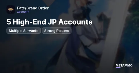 5 High-End JP Accounts | Multiple Servants | Strong Rosters