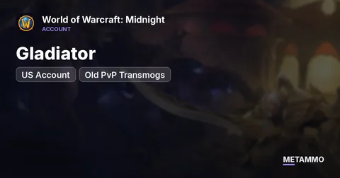 Gladiator | US Account | Old PvP Transmogs
