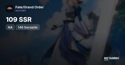 109 SSR | 146 Servants | NA Server