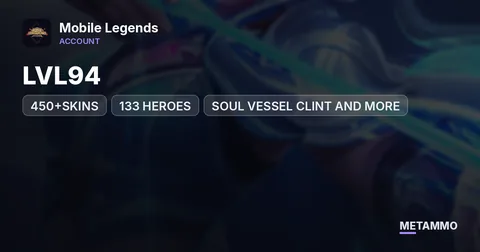 LEGEND, LVL94, 450+SKINS, 133 HEROES, ABYSS SELENA, SOUL VESSEL CLINT AND MORE