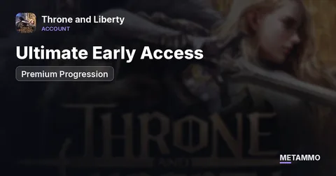 Ultimate Early Access | Premium Progression