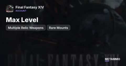 Max Level | Multiple Relic Weapons | Rare Mounts