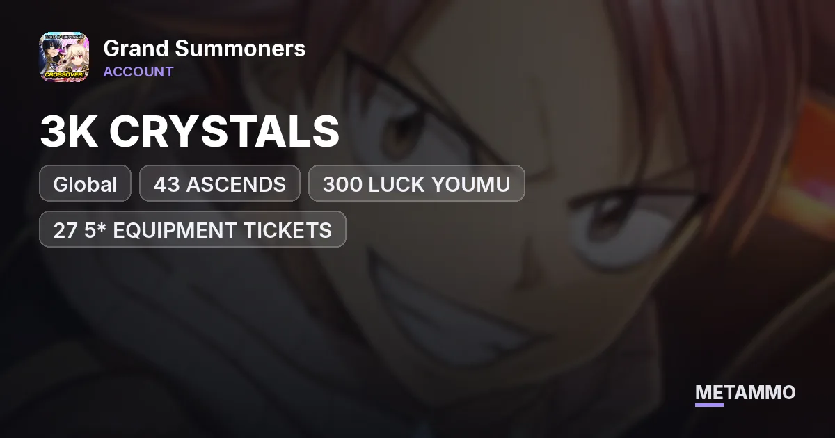 GLOBAL, 43 ASCENDS, 3K CRYSTALS, 300 LUCK YOUMU, 27 5* EQUIPMENT TICKETS - Grand Summoners account summary