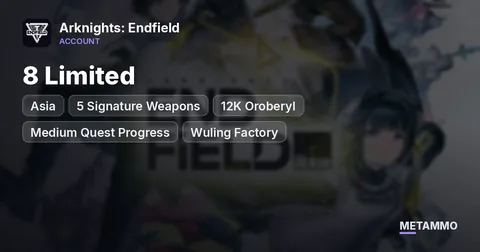 Asia | 8 Limited + 5 Signature Weapons | 12K Oroberyl | Medium Quest Progress | Wuling Factory