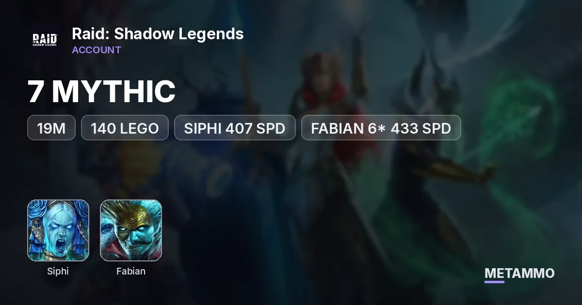 19M | 140 LEGO | 7 MYTHIC | SIPHI 407 SPD | FABIAN 6* 433 SPD - Raid: Shadow Legends account summary