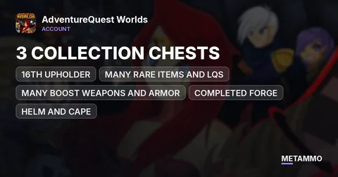 3 COLLECTION CHESTS, 16TH UPHOLDER, MANY RARE ITEMS AND LQS, MANY BOOST WEAPONS AND ARMOR, COMPLETED FORGE (HELM AND CAPE)
