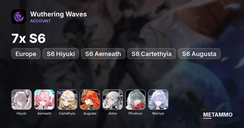 EU | 7x S6 | S6 Hiyuki | S6 Aemeath | S6 Cartethyia | S6 Augusta | S6 Jinhsi | S4 Phrolova | S1 Mornye