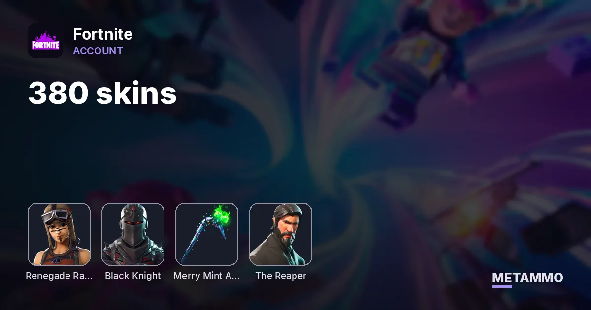 380 skins | OG Renegade Raider | Black Knight | Minty | The Reaper - Fortnite account summary