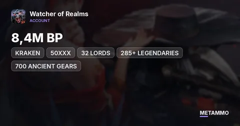 KRAKEN | 8,4M BP | 50XXX | 32 LORDS | 285+ LEGENDARIES | 700 ANCIENT GEARS
