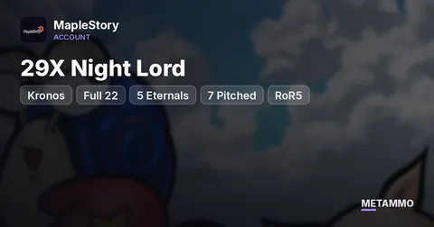 Kronos | 29X Night Lord | Full 22★ | 5 Eternals | 7 Pitched | RoR5 | 9.5K Legion | 2 Vac Pets