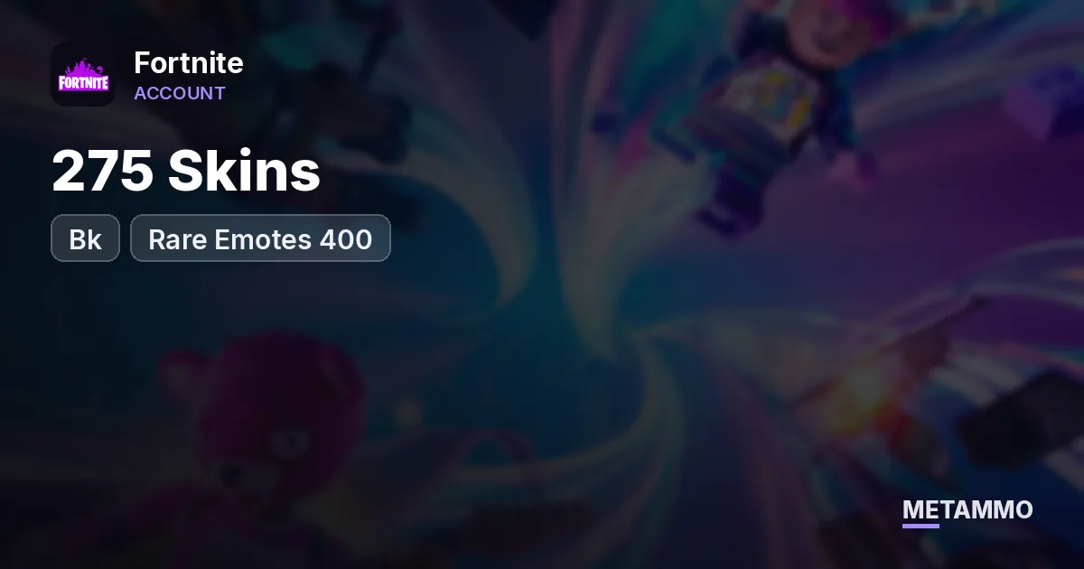 275 Skins + Bk + Rare Emotes 400+ - Fortnite account summary