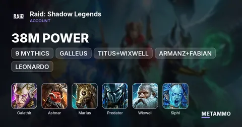 38M POWER | 9 MYTHICS | 2X GALATHIR, GALLEUS, ASHNAR, MARIUS, PREDATOR, TITUS+WIXWELL, SIPHI, ARMANZ+FABIAN, LEONARDO, TEOX