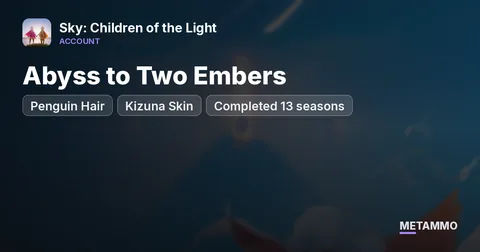 Abyss to Two Embers | Penguin Hair | Kizuna Skin | Completed 13 seasons
