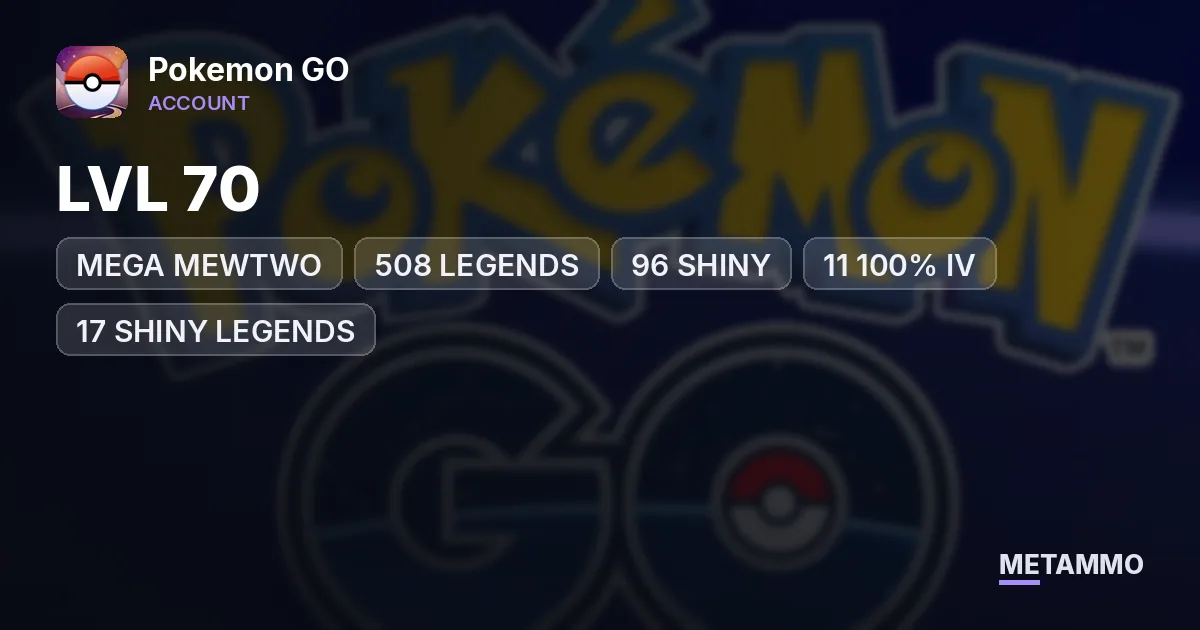 LVL 70 | MEGA MEWTWO | 508 LEGENDS | 96 SHINY | 11 100% IV | 17 SHINY LEGENDS - Pokemon GO account summary
