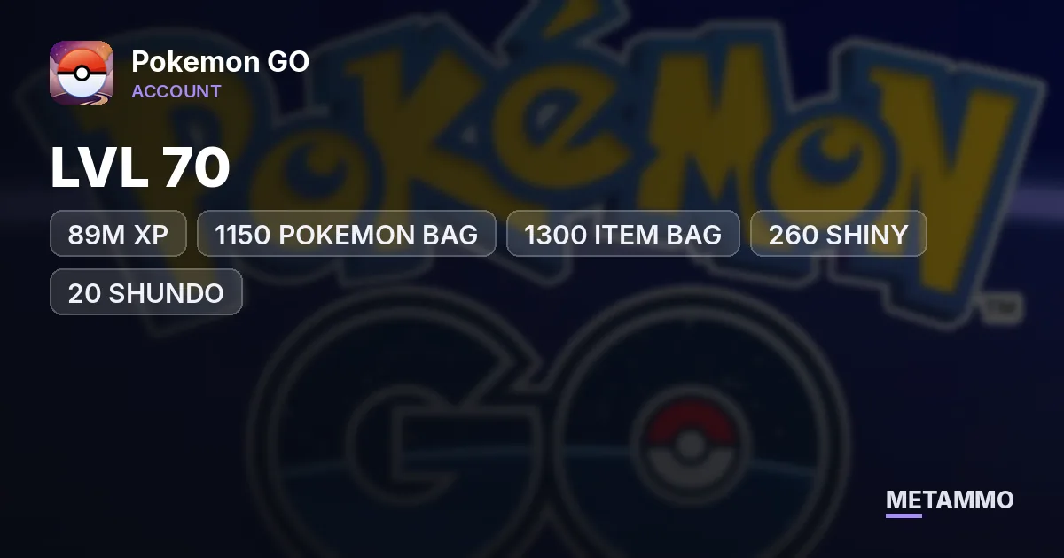 LVL 70 | 89M XP | 1150 POKEMON BAG | 1300 ITEM BAG | 260 SHINY | 20 SHUNDO - Pokemon GO account summary